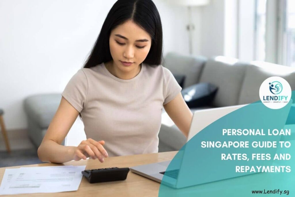 Personal Loan Singapore Rates Fees Repayments